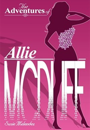 The Adventures of Allie Mcduff (Susie Melendez)