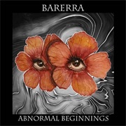 Abnormal Beginnings (Barerra, 2020)
