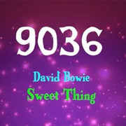 #7392 Sweet Thing by David Bowie