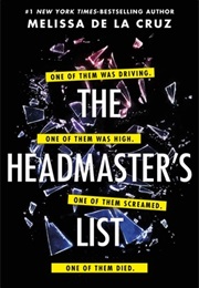The Headmaster's List (Melissa De La Cruz)