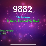 #9948 It Never Entered My Mind by the Embassy