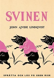 Svinen (John Ajvide Lindqvist)