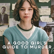 A Good Girl's Guide to Murder (Season 1)