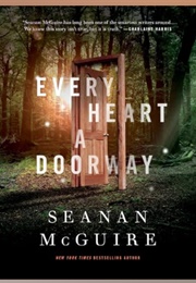 Every Heart a Doorway: Audio (Seanan McGuire - Read by Cynthia Hopkins)