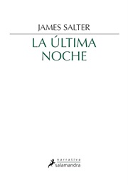 La Última Noche (James Salter)