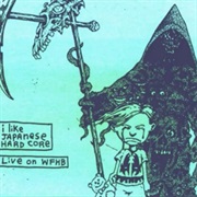 I Like Japanese Hardcore - Live on WFHB