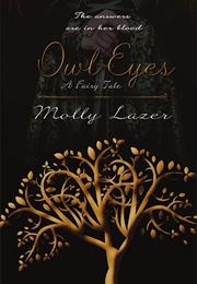 Owl Eyes (Molly Lazer)