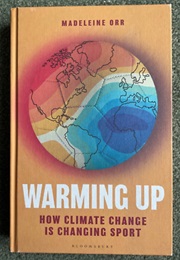 Warming Up (By Madeleine Orr)