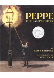 Peppe the Lamplighter (Elisa Bartone     Ill. Ted Lewin)