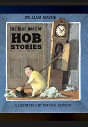 The Blue Book of Hob Stories (William Mayne)