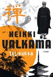 Tulikukka (Heikki Valkama)