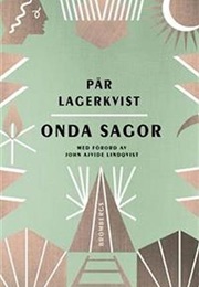 Onde Sagor (Pär Lagerkvist)