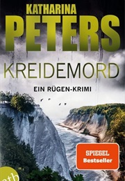 Kreidemord / Romy Beccare Ermittelt Bd. 14 (Katharina Peters)