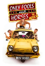 Only Fools and Horses: The Musical (2019)
