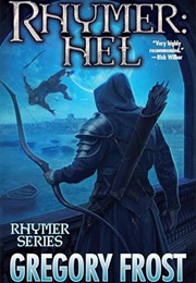 Rhymer: Hel (Gregory Frost)