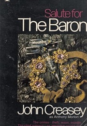 Salute for the Baron (John Creasey as Anthony Morton)