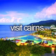 Visit Cairns