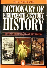The Penguin Dictionary of Eighteenth-Century History (Black, Jeremy & Porter, Roy)
