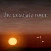 The Desolate Room