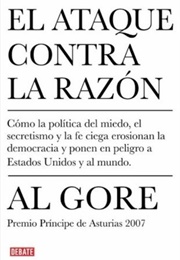 El Ataque Contra La Razon (Al Gore)