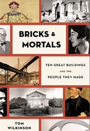Bricks & Mortals (Tom Wilkinson)