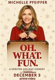 Oh. What. Fun. (2025)