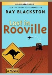 Lost in Rooville (Ray Blackston)