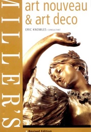 Miller's Buyer's Guide: Art Nouveau & Art Deco (Eric Knowles)