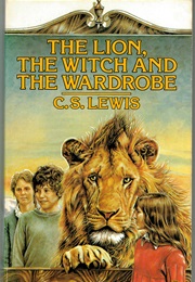 The Lion, the Witch and the Wardrobe (C.S. Lewis)