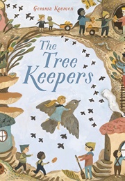 The Tree Keepers (Gemma Koomen)