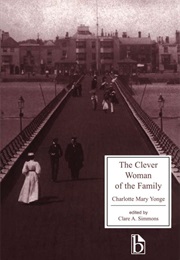 The Clever Woman of the Family (Charlotte Mary Yonge)
