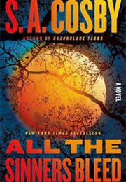 All the Sinners Bleed (As Cos)