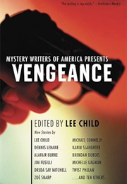 Mystery Writers of America Present Vengeance (Lee Child)