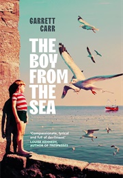The Boy From the Sea (Garrett Carr)