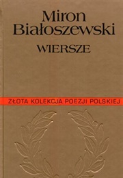 Wiersze (Miron Białoszewszki)