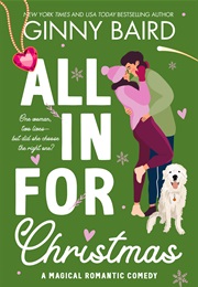 All in for Christmas (Ginny Baird)