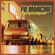 King of the Road - Fu Manchu (1999)