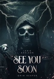 See You Soon (Lexie Axelson)