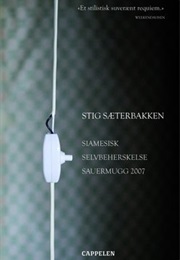 Siamesisk, Selvbeherskelse, Sauermugg (Stig Sæterbakken)