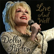 I'm Gone - Live - Dolly Parton