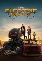 The Electric State (2025)