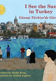 I See the Sun in Turkey (Dedie King)