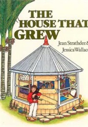 The House That Grew (Jean Strathdee)