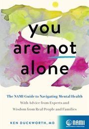 You Are Not Alone (Ken Duckworth)