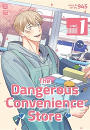 The Dangerous Convenience Store (945)