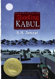 Shooting Kabul (N. H. Senzai)
