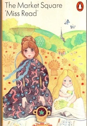 The Market Square (Miss Read)