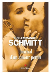 Journal D'un Amour Perdu (Éric-Emmanuel Schmitt)