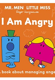 I Am Angry: A Book About Managing Anger (Roger Hargreaves)