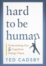 Hard to Be Human (Cadsby)